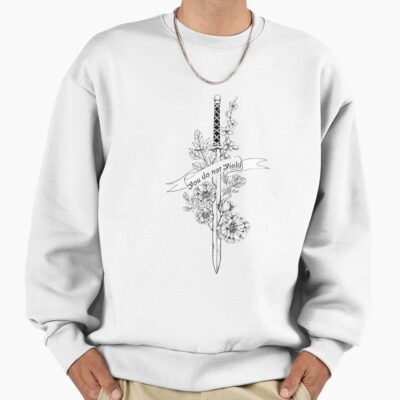 You Do Not Yield Sweatshirt